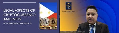 Atty Dela Cruz On Nft And Crypto Divinalaw