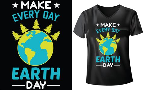 Earth Day T Shirt Design 20297936 Vector Art At Vecteezy