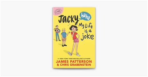 ‎jacky Ha Ha My Life Is A Joke By James Patterson Chris Grabenstein