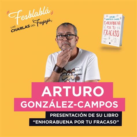 Fesblabl Arturo Gonz Lez Campos Presentaci N De Su Libro