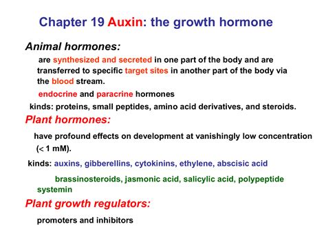 Chapter 19 Auxin: the growth hormone Animal hormones