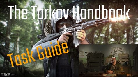 Checking The Tarkov Handbook Task Guide Youtube