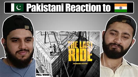 The Last Ride Offical Video Sidhu Moose Wala Wazir Patar Reaction Video Youtube