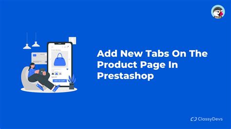 Add New Tabs On The Product Page In Prestashop Classydevs