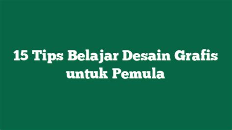 15 Tips Belajar Desain Grafis Untuk Pemula 464