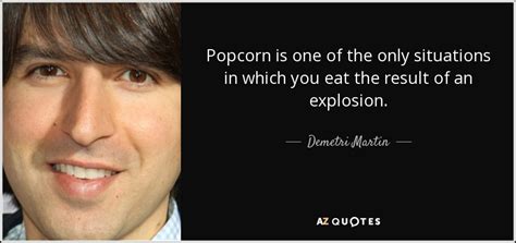 TOP 25 POPCORN QUOTES (of 165) | A-Z Quotes