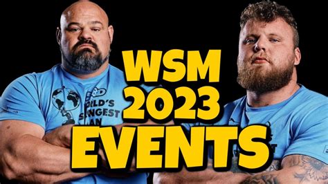 World S Strongest Man 2023 Events And Date Adjustment YouTube