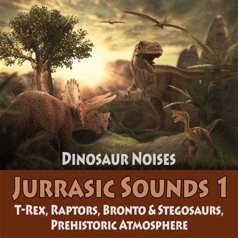 23+ dinosaur sound effects - IzziePreben