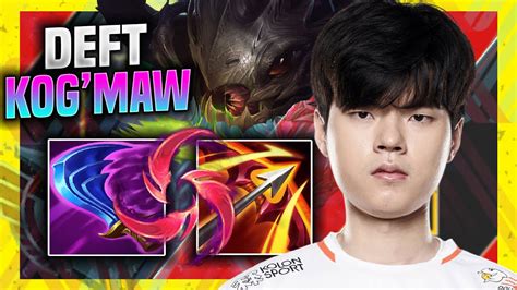 Deft Is Insane With Kog Maw Hle Deft Plays Kog Maw Adc Vs Ezreal