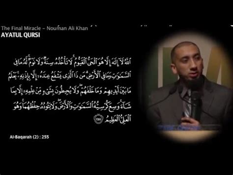 Benefits And Miracle Of Ayat Ul Kursi By Nouman Ali Khan Full Hd