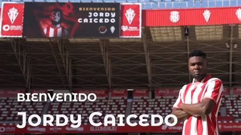 Oficial El Sporting Confirma El Fichaje De Jordy Caicedo Delantero