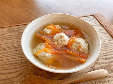 【断食・腸活】鶏団子と人参のスープ ゆり子のおいしい暮らし