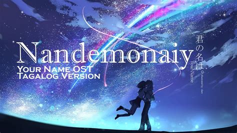 Nandemonaiya Your Name OST Tagalog Ver YouTube