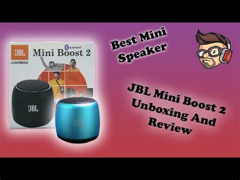 Jbl Mini Boost Bluetooth Speaker Unboxing And Review World Smallest