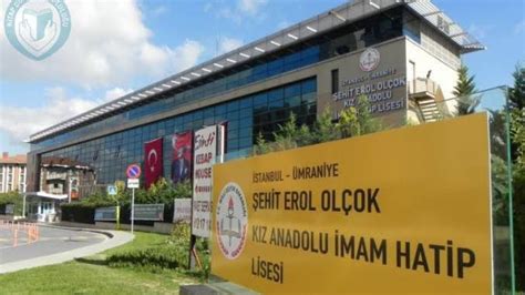 İSTANBUL ÜMRANİYE Ümraniye Şehit Erol Olçok Kız Anadolu İmam Hatip