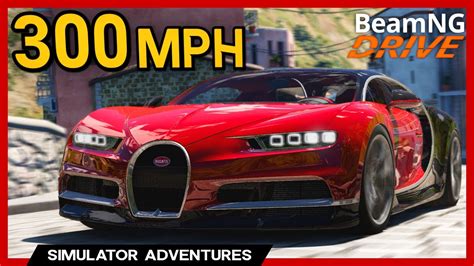 300mph Bugatti Chiron Top Speed Beamng Mods Youtube