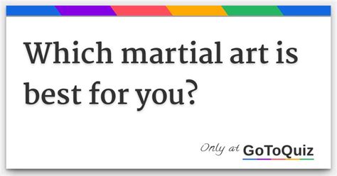 Results Which Martial Art Is Best For You