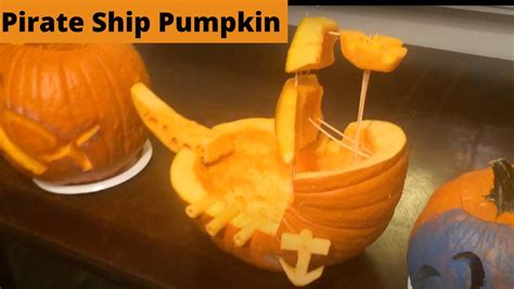 🎃 2021 Pirate Ship Pumpkin Carving Boat Easy Halloween Ideas 🎃 Youtube