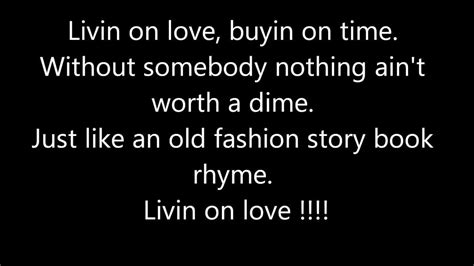 Alan Jackson Livinon Love Letra Da Musica 1080p Lyrics Full Hd