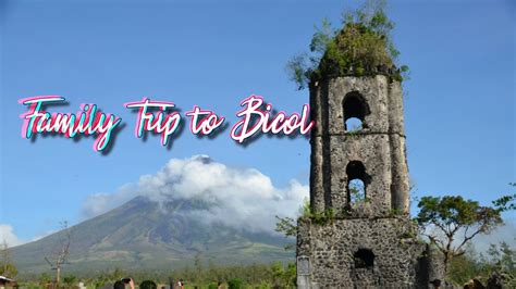 Trip To Bicol Philippines Youtube