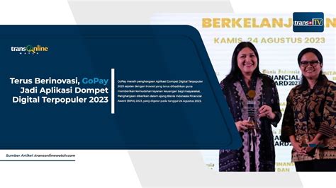 Terus Berinovasi Gopay Jadi Aplikasi Dompet Digital Terpopuler