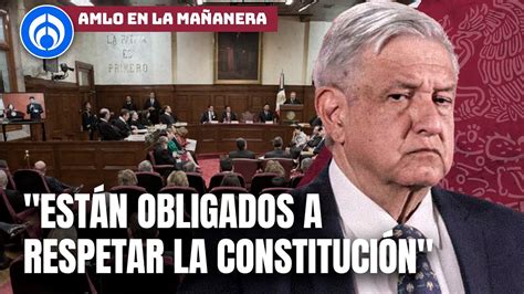 Amlo Se Prende Contra Abogados Por Tratar De Frenar La Reforma Judicial Youtube