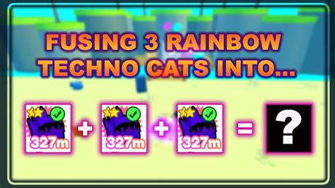 What Happens When You Fuse 3 Rainbow Techno Cats Pet Simulator X