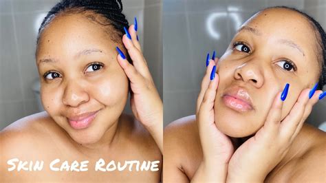 Quick And Affordable Skin Care Routine South African Youtuber Youtube