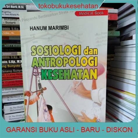 Buku Original Sosiologi Dan Antropologi Kesehatan Hanum Marimbi Nuha