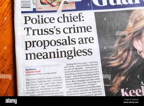 'Police chief: Truss's crime proposals are meaningless" Guardian Liz ...