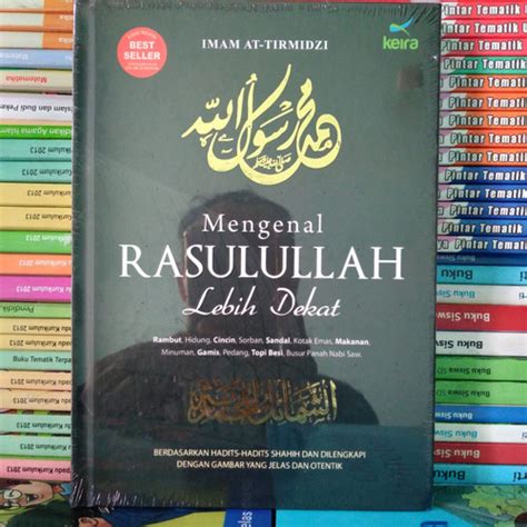 Jual Mengenal Rasulullah Lebih Dekat Terjemah Asy Syamail Muhammadiyyah