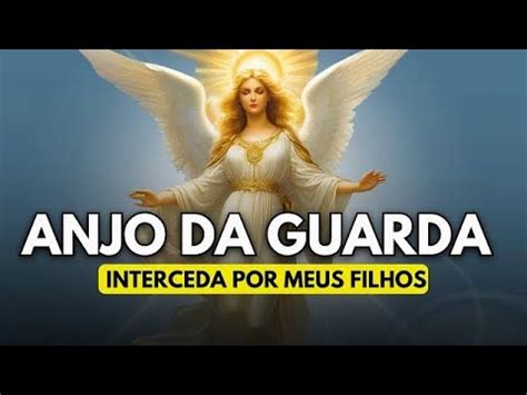 Ora O Ao Anjo Da Guarda Para Prote O Dos Filhos Contra Todo La O Do