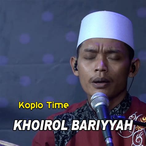 Khoirol Bariyyah Youtube Music