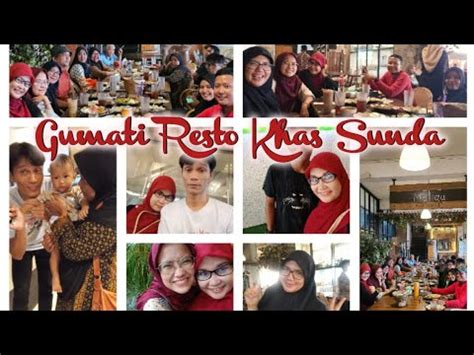 Gumati Resto Khas Sunda Youtube