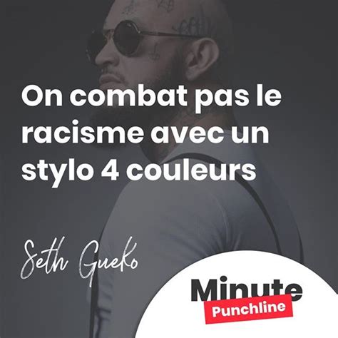 On Combat Pas Le Racisme Avec Un Stylo Couleurs Sethguekofficiel