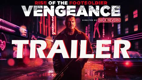 خیزش سرباز پیاده انتقام Rise Of The Footsoldier Vengeance 2023