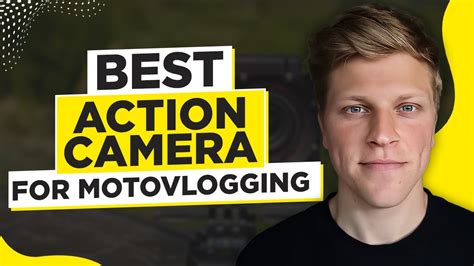 Best Action Camera For Motovlogging Youtube