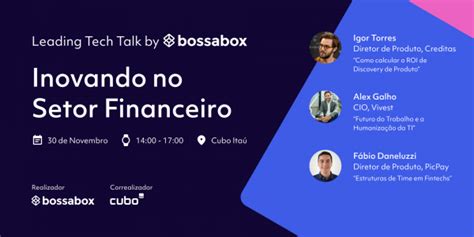 Leading Tech Talk Inovando No Setor Financeiro Em São Paulo Sympla