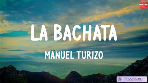 La Bachata Mix Letra Manuel Turizo Bad Bunny Cris Mj Rauw