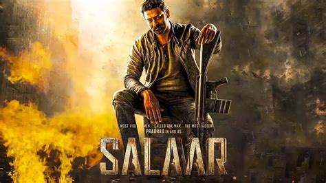 Salaar Official Trailer Motion Poster Salaar First Look Prabhas