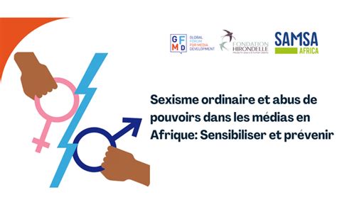 Sexisme Ordinaire Et Abus De Pouvoirs Dans Les Médias En Afrique