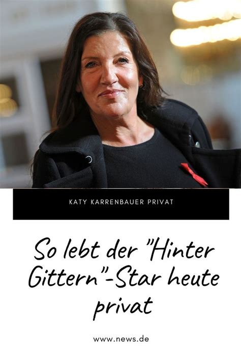 Katy Karrenbauer Privat So Lebt Der Hinter Gittern Star Heute Privat