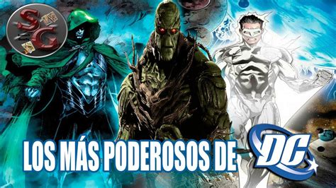 Los PERSONAJES más PODEROSOS de DC Cómics YouTube