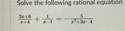 Solved Solve The Following Rational