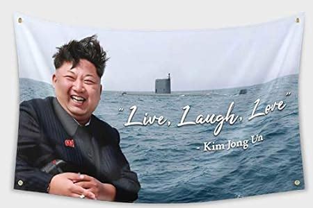 Amazon.com : Toppest Kim Jong Un Live, Laugh, Love Flag 3x5ft Banner ...