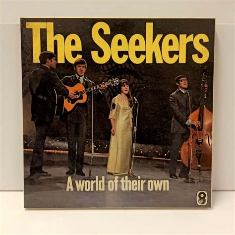 The Seekers A World Of Their Own S