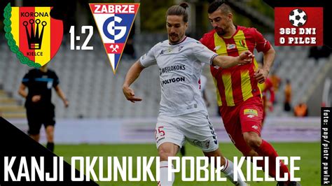 Korona Kielce 1 2 Górnik Zabrze 10 kolejka PKO BP Ekstraklasa 2022