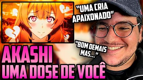 Crias também amam React Analise Akashi Cruz Uma dose de você