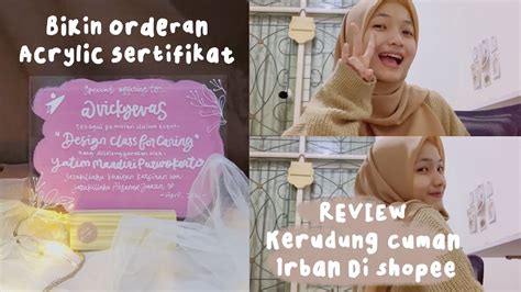 Lettering On Acrylic Ngerjain Orderan Sambil Review Kerudung Rban Di