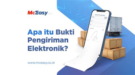 Apa Itu Bukti Pengiriman Elektronik Mceasy